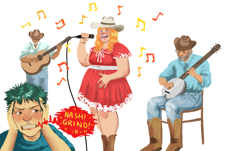 A tendency (Tennessee) to gnash your teeth will (Nashville) not change anything. If you don't like country and western music, it's best to get out of town!